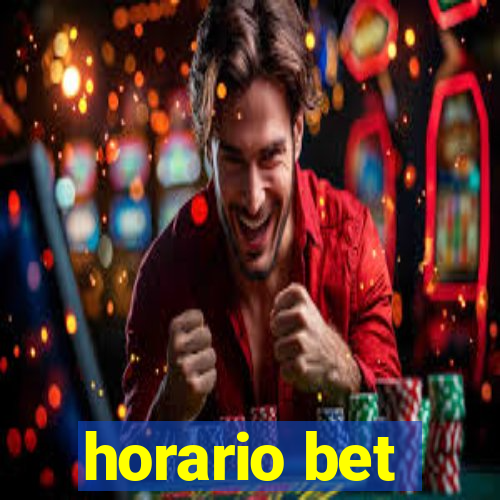 horario bet